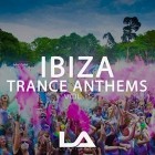 Ibiza Trance Anthems Vol.1