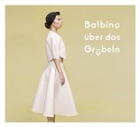 Balbina - Über das Grübeln