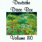 Deutsche Disco Box Vol.80