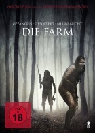 Die Farm - Gefangen, gefoltert, missbraucht