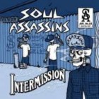 Soul Assassins - Intermission