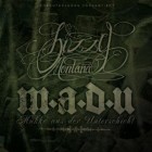 Bizzy Montana - MadU 4