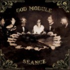 God Module - Seance