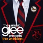 Glee Cast: Glee: The Music Presents The Warblers