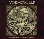 Void of Sleep - Tales Between Reality And Madness