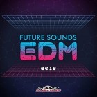 Future Sounds EDM 2018