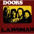 The Doors - L.A. Woman (40th Anniversary)