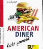 American Diner - leicht gemacht