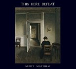 Scott Matthew - This Here Defeat