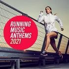 Running Music Anthems 2021