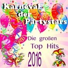 Karneval Der Partystars - Die Grossen Top Hits 2017