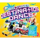 Big Tunes Destination Dance