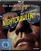 Nightcrawler - Jede Nacht hat ihren Preis