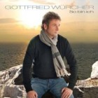 Gottfried Würcher - So Bin Ich