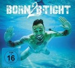 B-Tight - Born 2 B-Tight