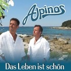 Alpinos - Das Leben Ist Schön