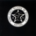 The Sisters Of Mercy - Some Girls Wander By Mistake