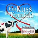 Ein Kuss Im Kornfeld 2