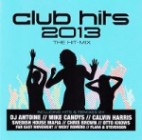 Club Hits 2013 - The Hit Mix