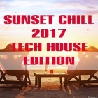 VA - Sunset Chill 2017 Tech House Edition