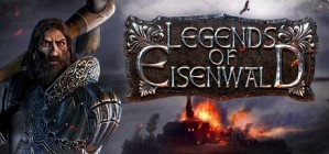 Legends of Eisenwald