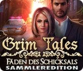 Grim Tales - Faden des Schicksals Sammleredition