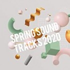 Spring Sound Tracks 2020