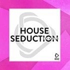 House Seduction Vol.26