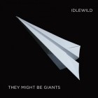 They Might Be Giants - Idlewild