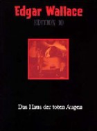 Edgar Wallace - Das Haus der toten Augen