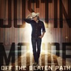 Justin Moore - Off The Beaten Path (Deluxe Edition)