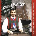 Klaus Walter - Meine Lieder Begleitet Auf Zither Und Violinzither