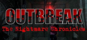 Outbreak: The Nightmare Chronicles