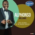 Alphonso Williams - What Becomes Of The Broken Hearted