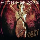 Witches Of Doom - Obey