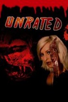 Unrated: The Movie