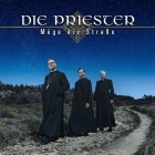 Die Priester - Moege Die Strasse