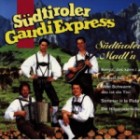 Südtiroler Gaudi Express - Südtiroler Madln