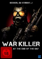 War Killer - At the End of the Day