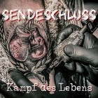 SENDESCHLUSS - Kampf Des Lebens