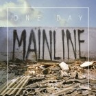 One Day - Mainline