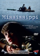 Mississippi - Fluß der Hoffnung