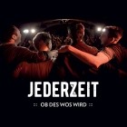 Jederzeit - Ob Des Wos Wird