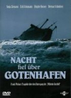 Nacht fiel über Gotenhafen