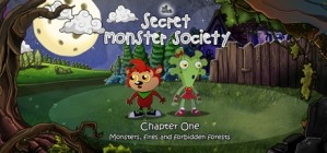 The Secret Monster Society Chapter 1 Monsters Fires and Forbidden Forests