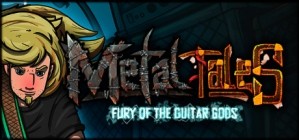 Metal Tales: Fury of the Guitar Gods