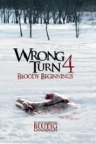 Wrong Turn 4: Bloody Beginnings