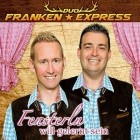 Duo Franken Express - Fensterln Will Gelernt Sein