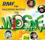 RMF FM Najlepsza Muzyka Na Wiosne 2012