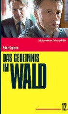 Das Geheimnis im Wald